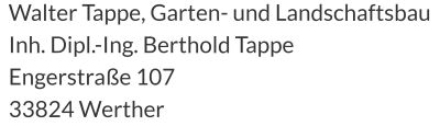 Berthold Tappe Engerstr 107 33824 Werther